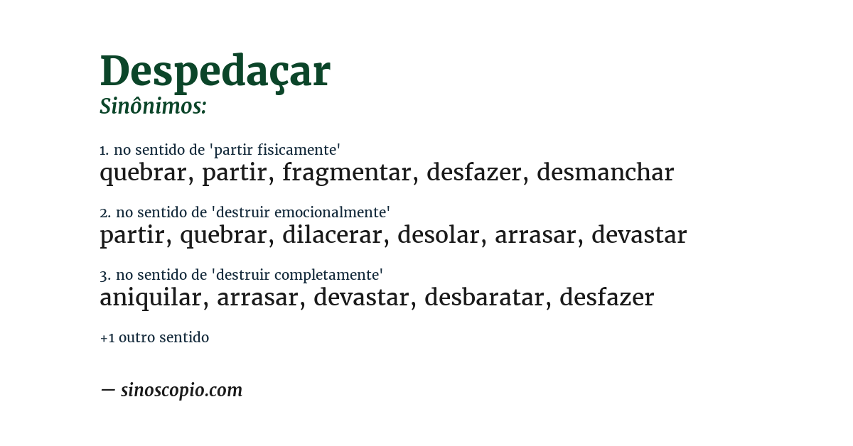 Sinônimo de despedaçar