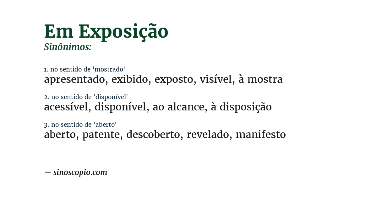 Sinônimo de em exposição