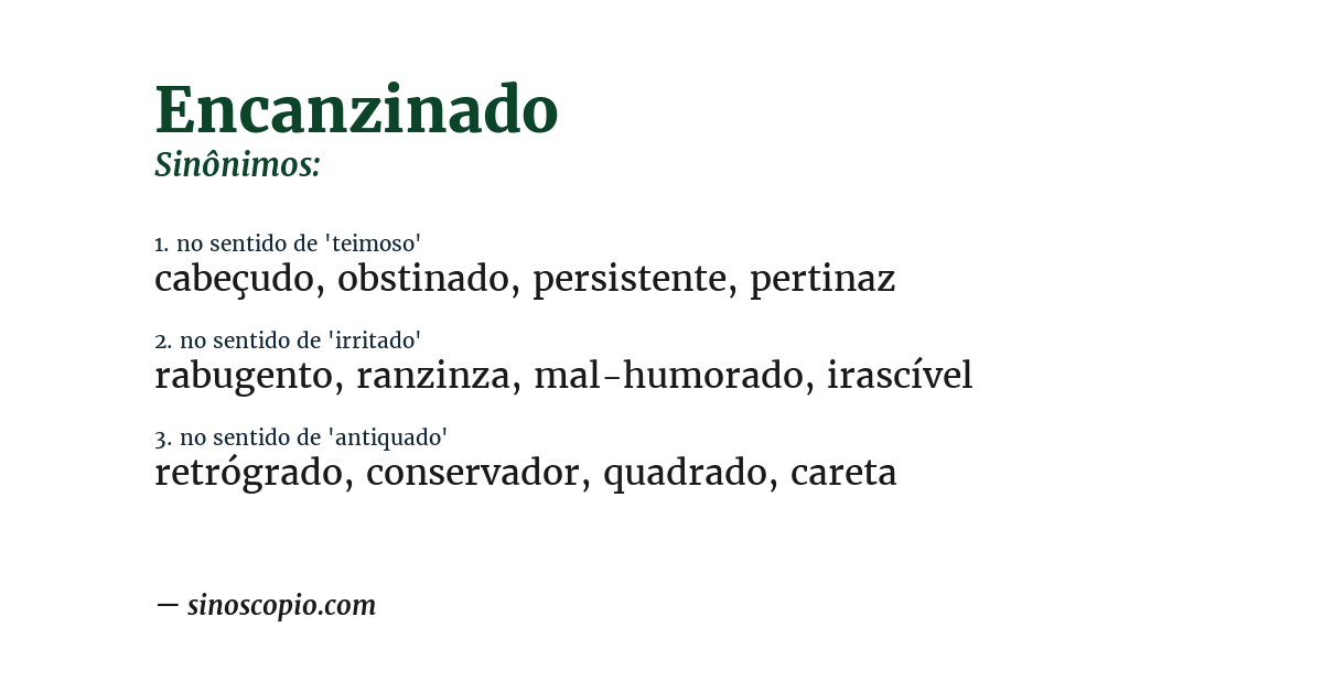 Sinônimo de encanzinado