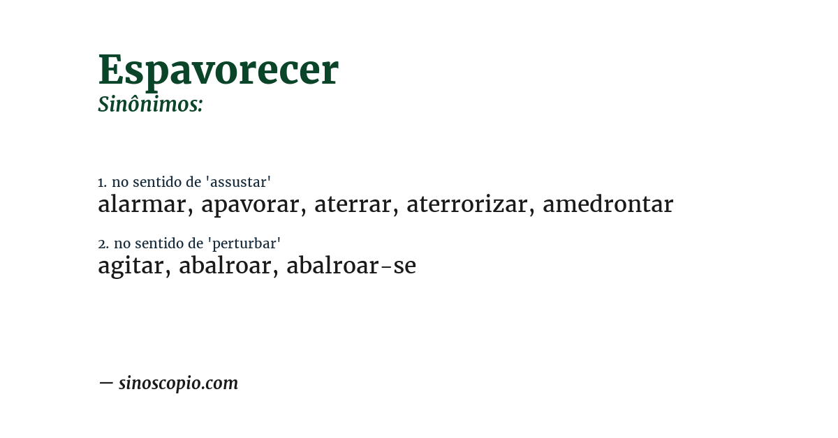 Sinônimo de espavorecer