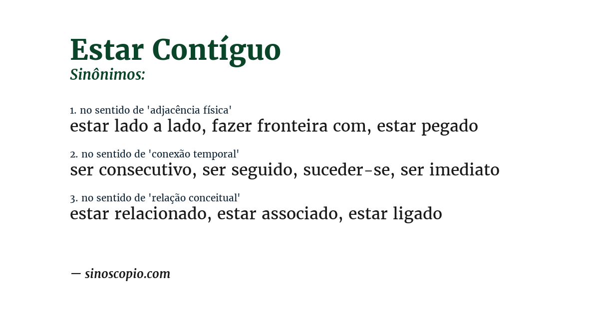 Sinônimo de estar contíguo