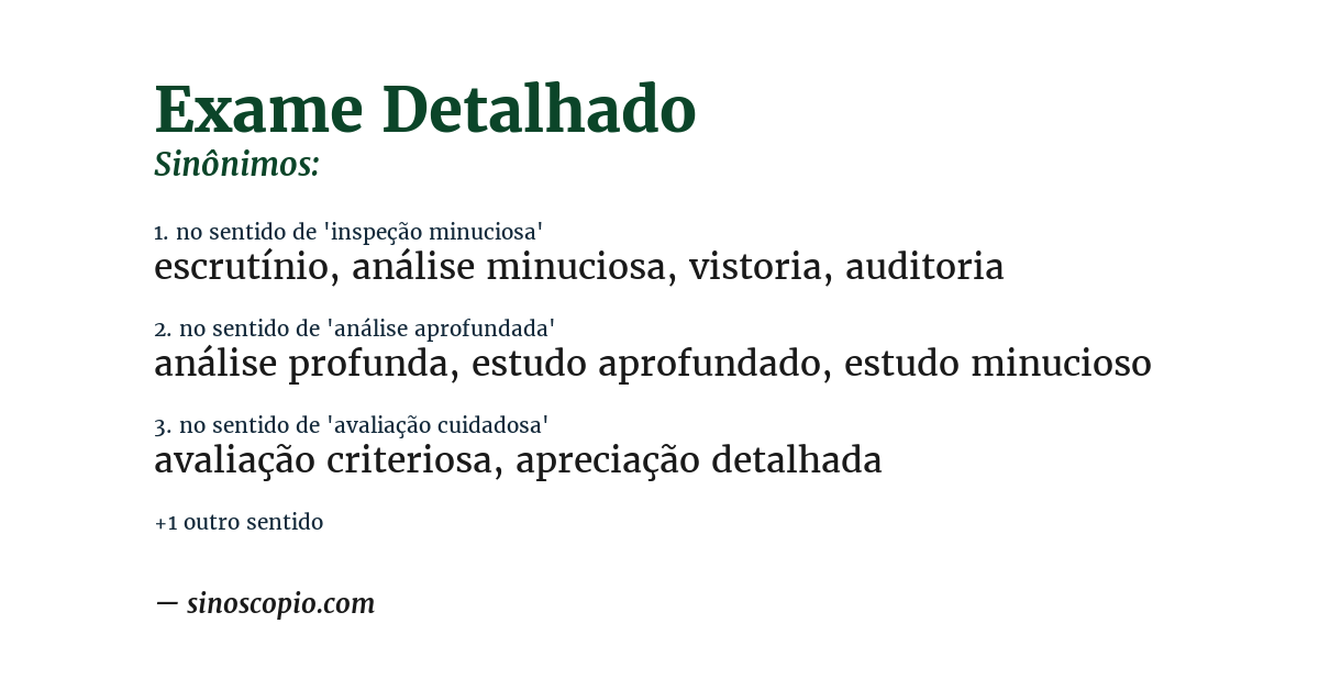 Sinônimo de exame detalhado
