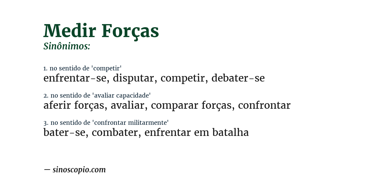 Sinônimo de medir forças