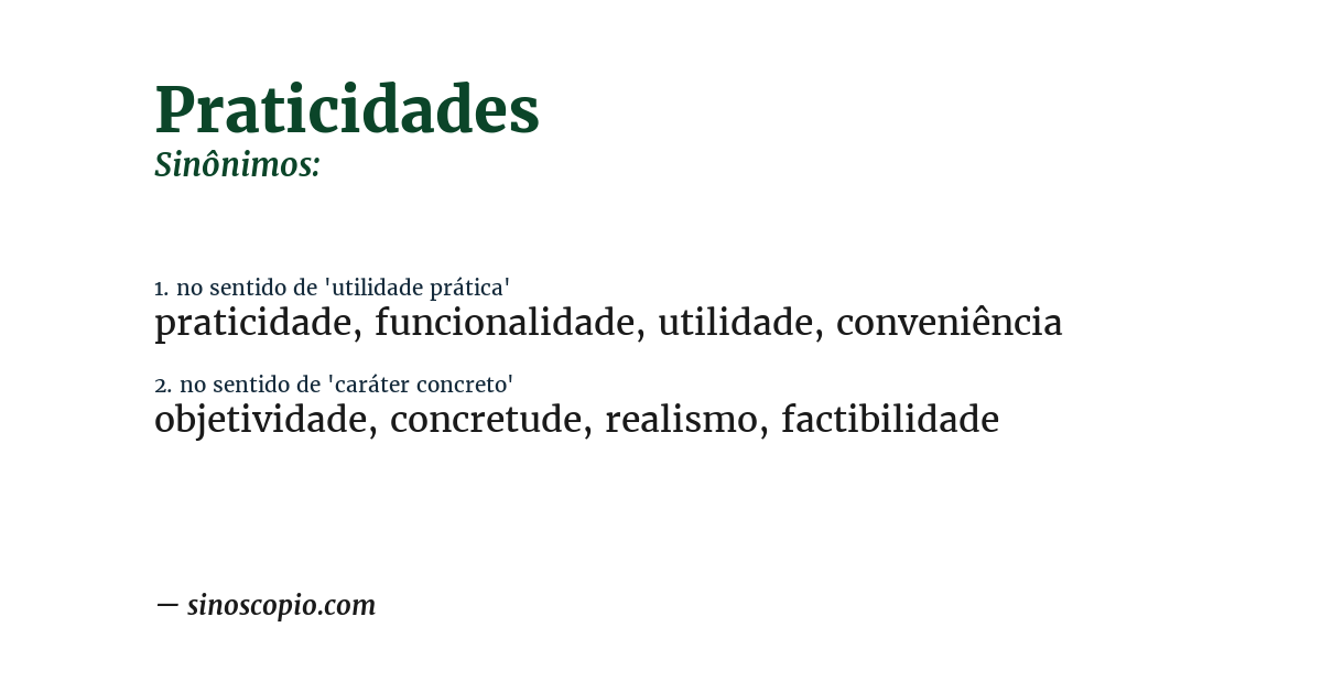 Sinônimo de praticidades