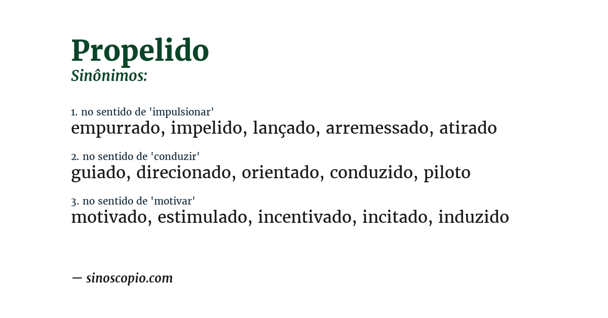 Sinônimo de propelido