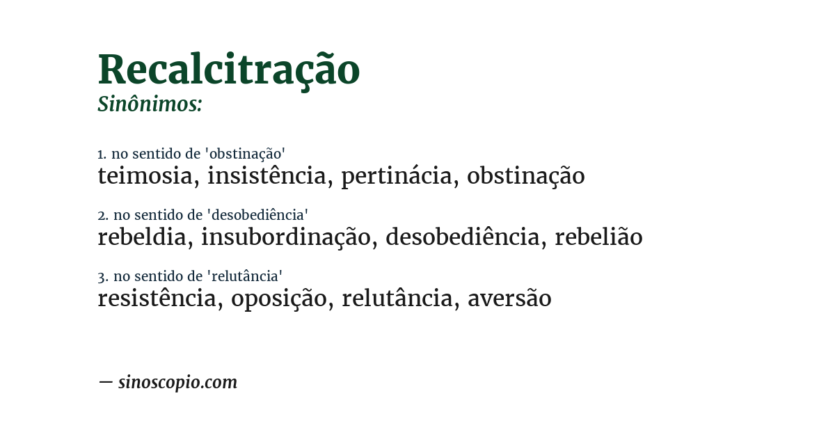Sinônimo de recalcitração