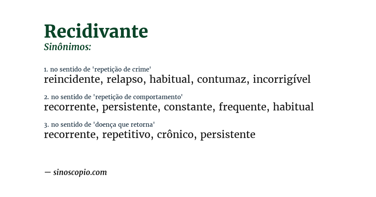Sinônimo de recidivante
