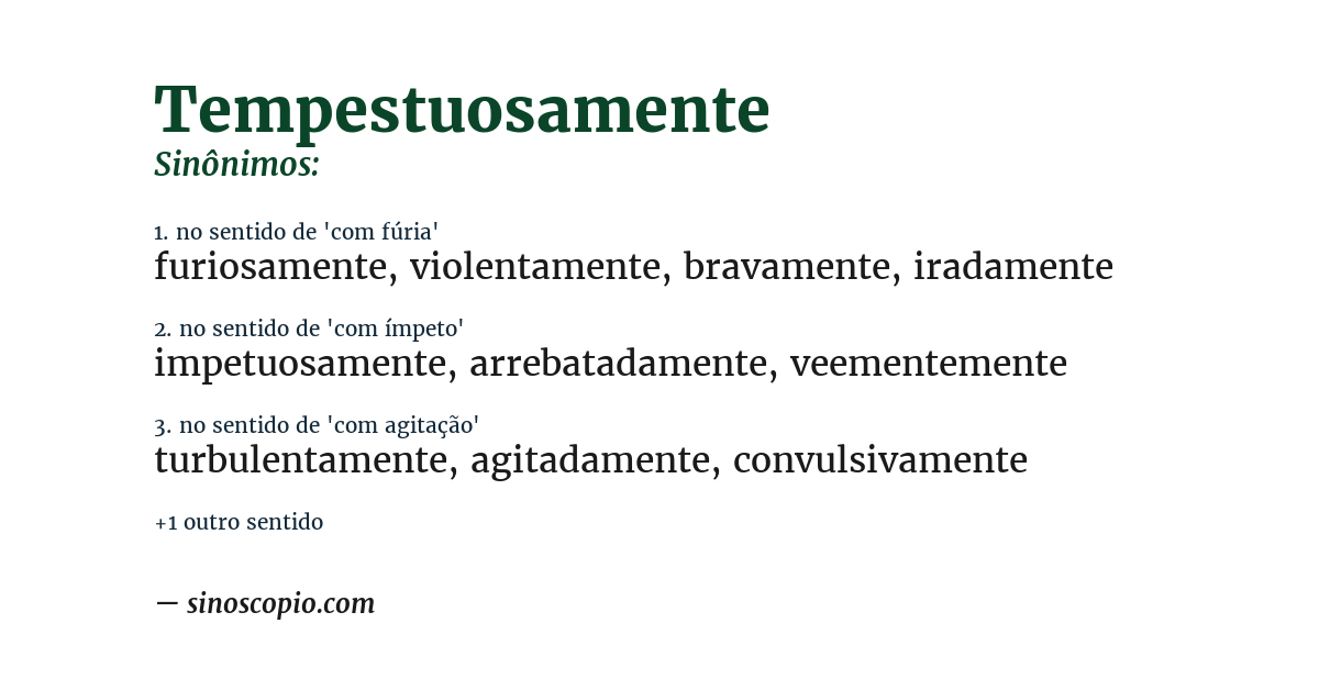 Sinônimo de tempestuosamente