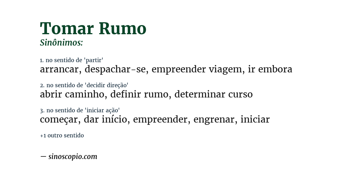 Sinônimo de tomar rumo