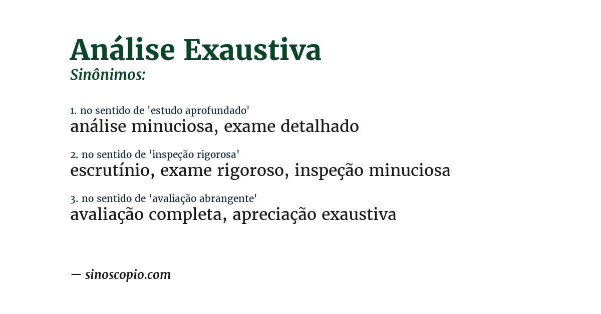 Sinônimo de análise exaustiva