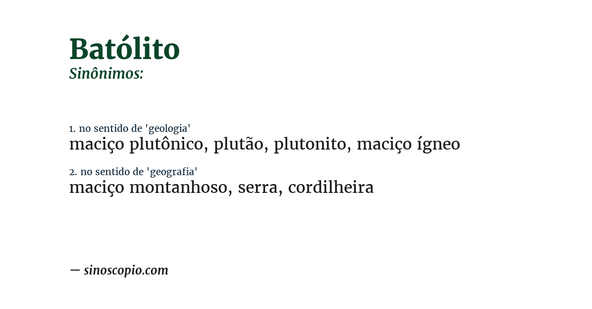 Sinônimo de batólito