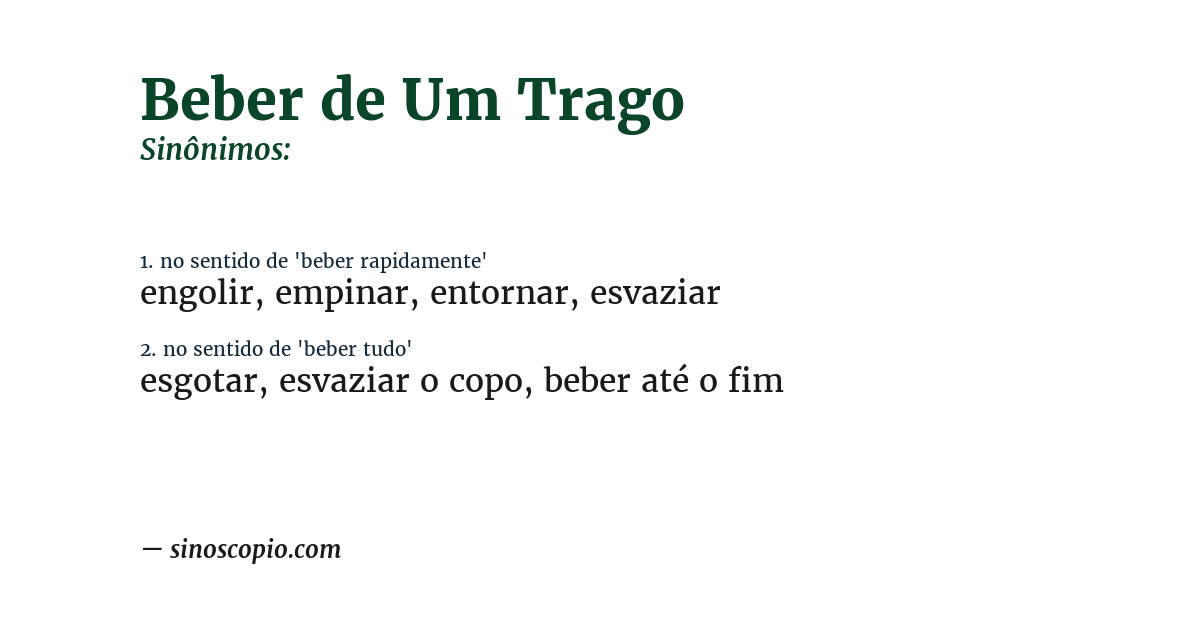Sinônimo de beber de um trago