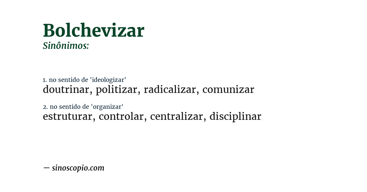 Sinônimo de bolchevizar
