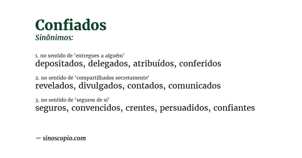 Sinônimo de confiados