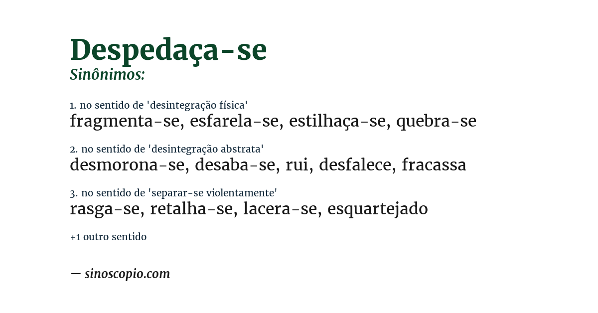 Sinônimo de despedaça-se