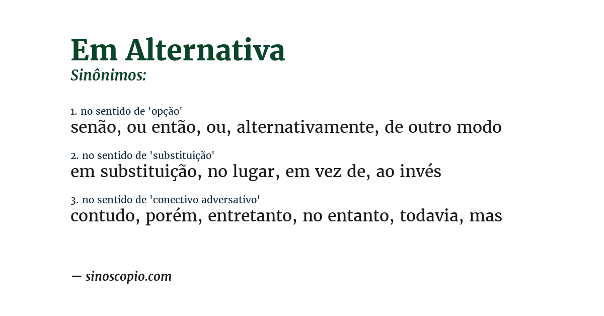 Sinônimo de em alternativa