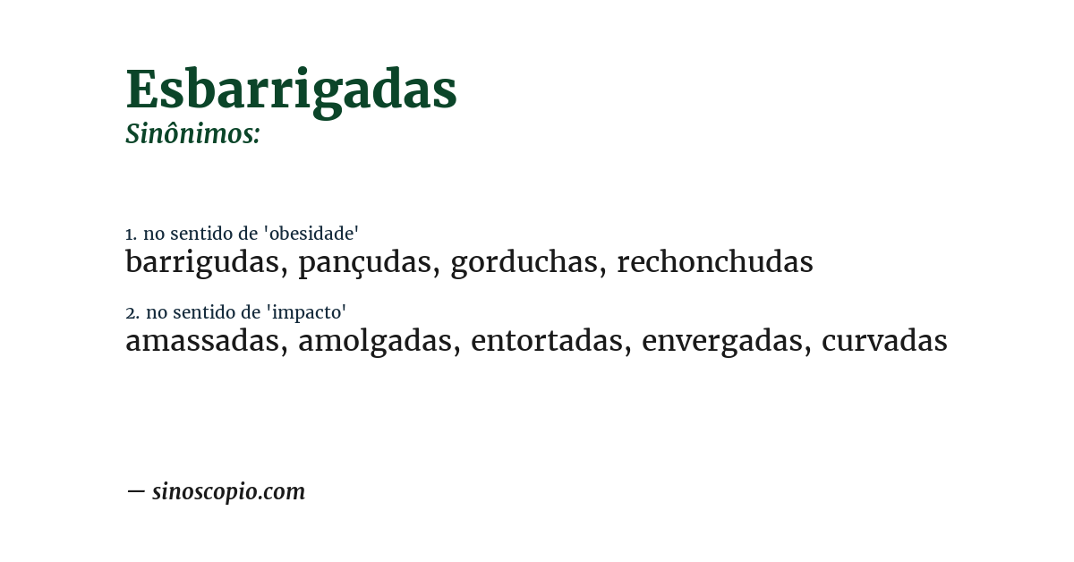 Sinônimo de esbarrigadas