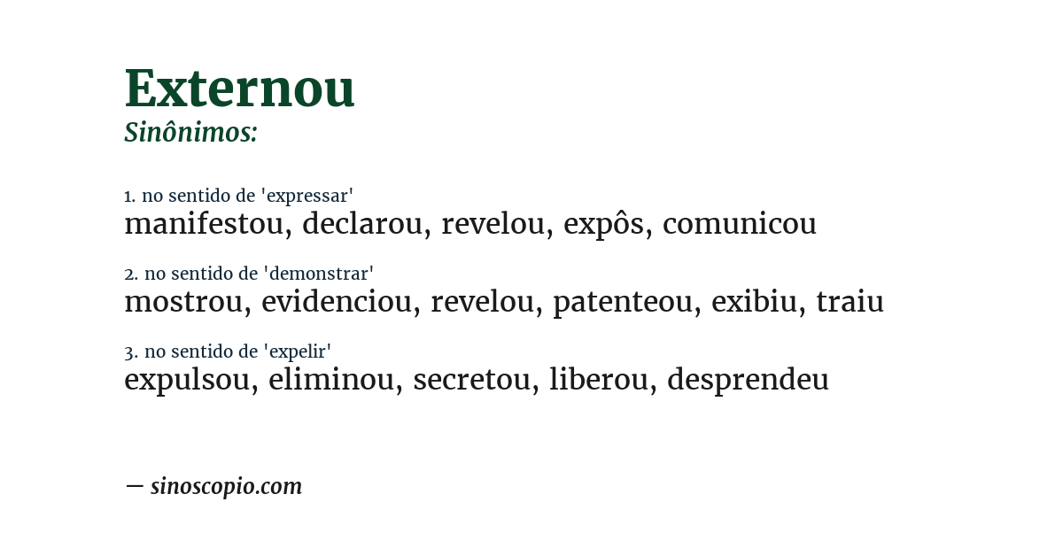 Sinônimo de externou
