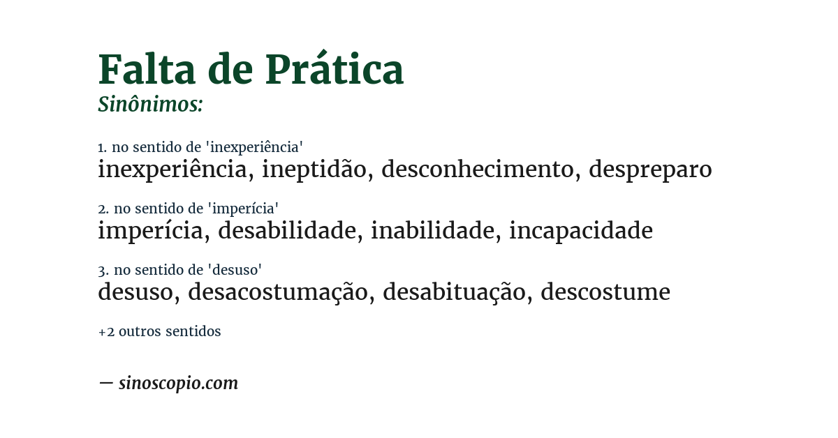Sinônimo de falta de prática