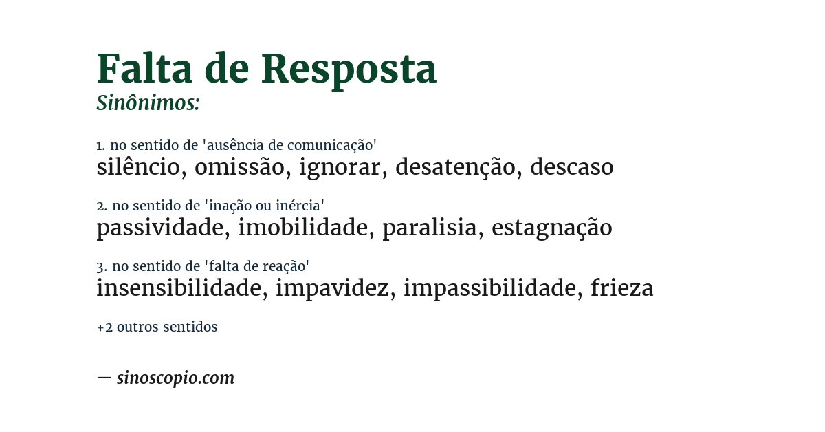 Sinônimo de falta de resposta