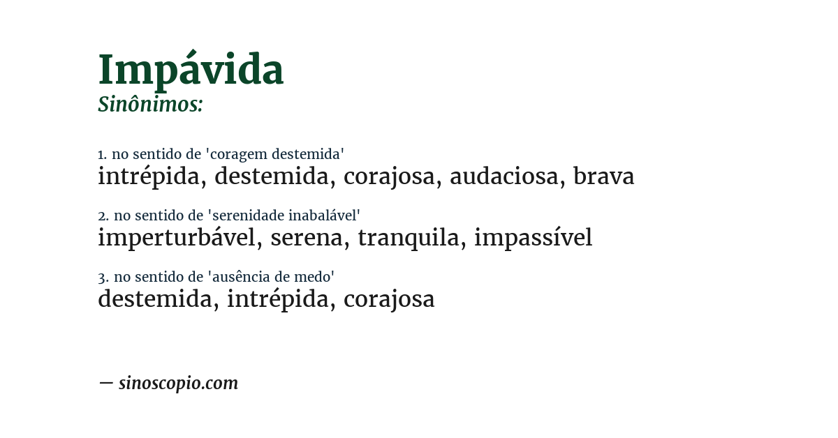 Sinônimo de impávida