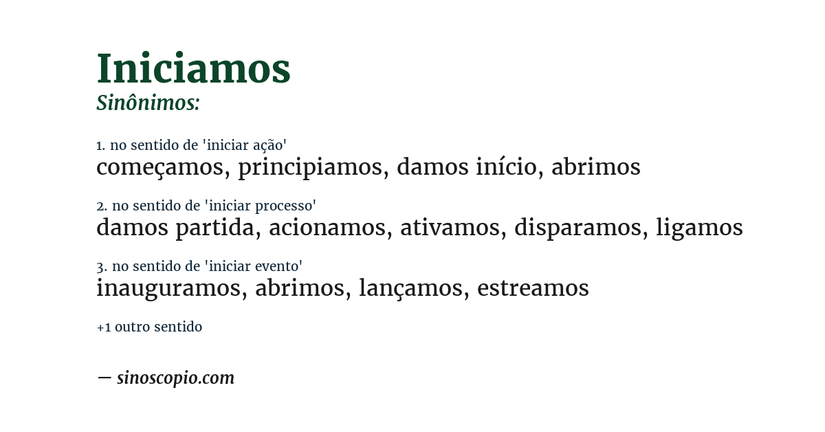 Sinônimo de iniciamos