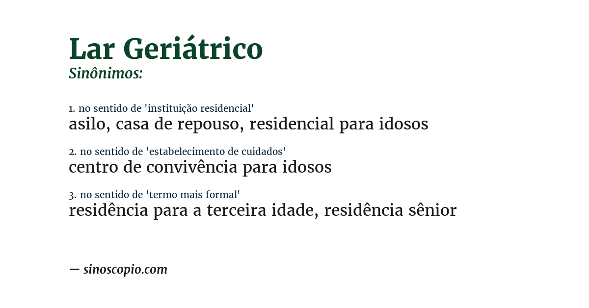 Sinônimo de lar geriátrico