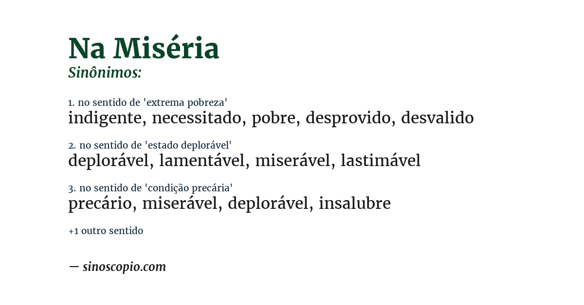 Sinônimo de na miséria