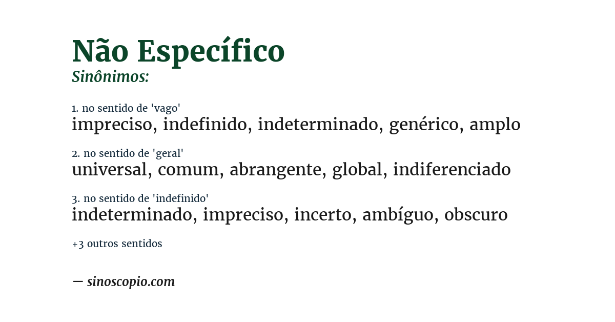 Sinônimo de não específico