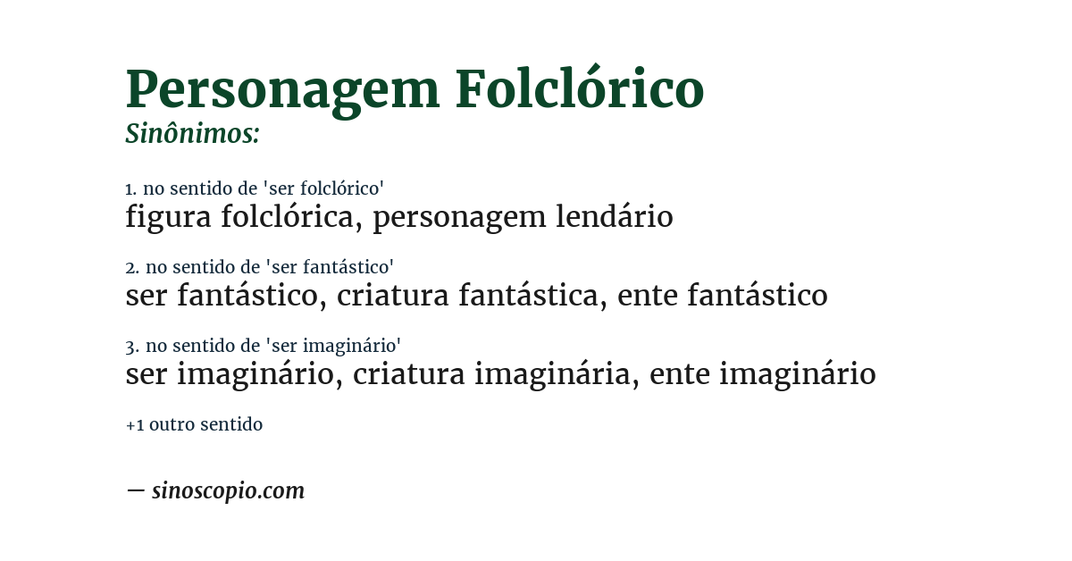Sinônimo de personagem folclórico