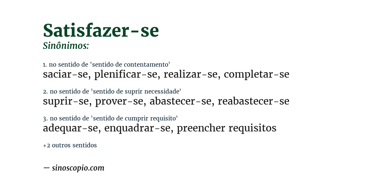 Sinônimo de satisfazer-se