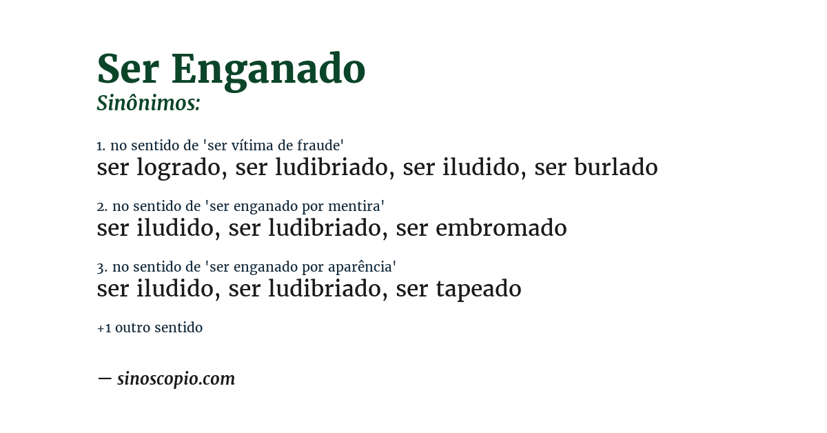 Sinônimo de ser enganado