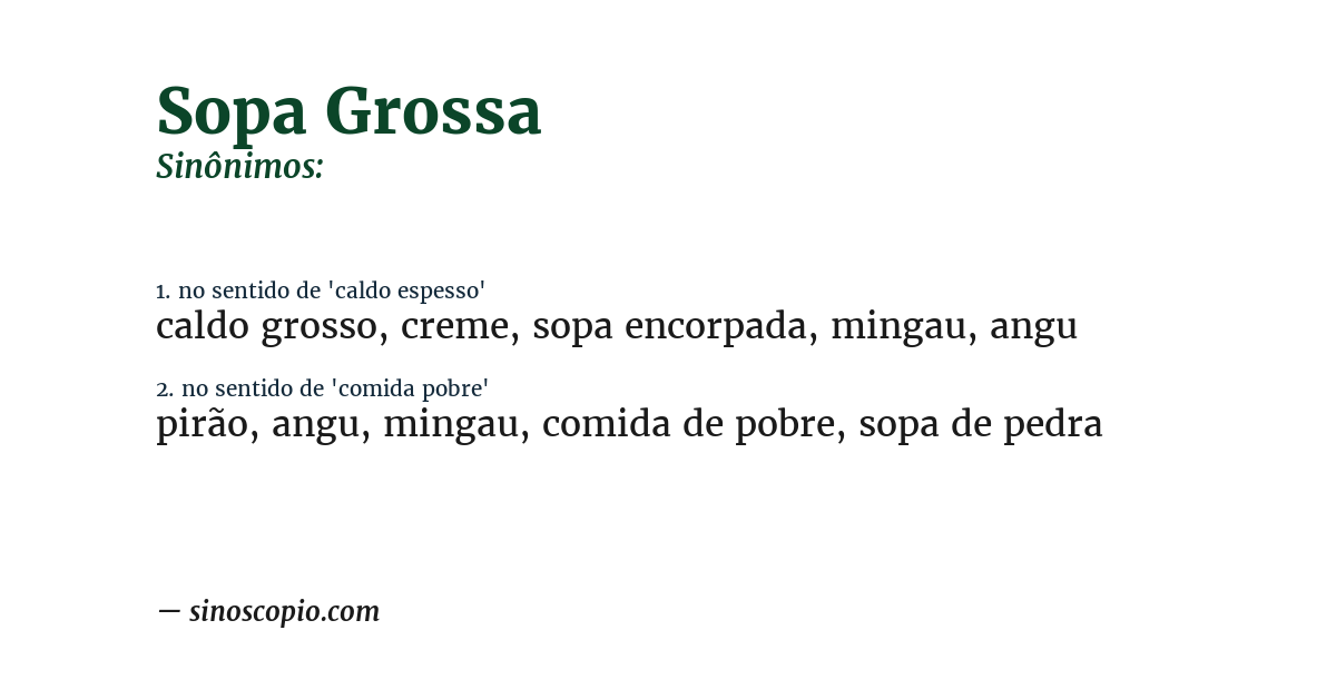 Sinônimo de sopa grossa