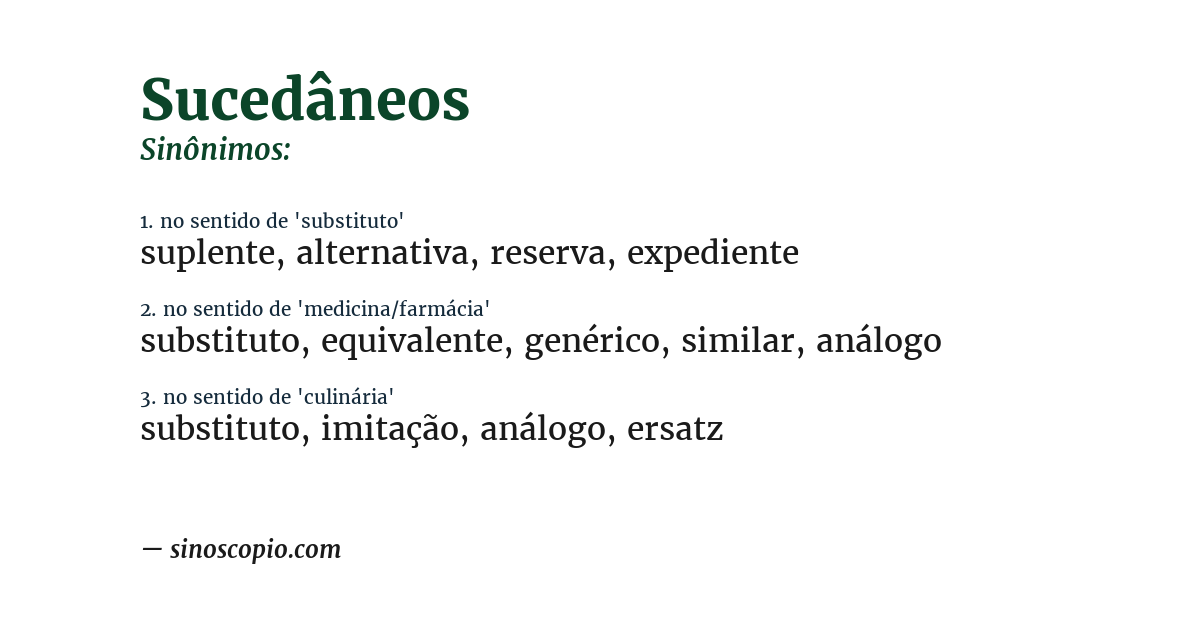 Sinônimo de sucedâneos