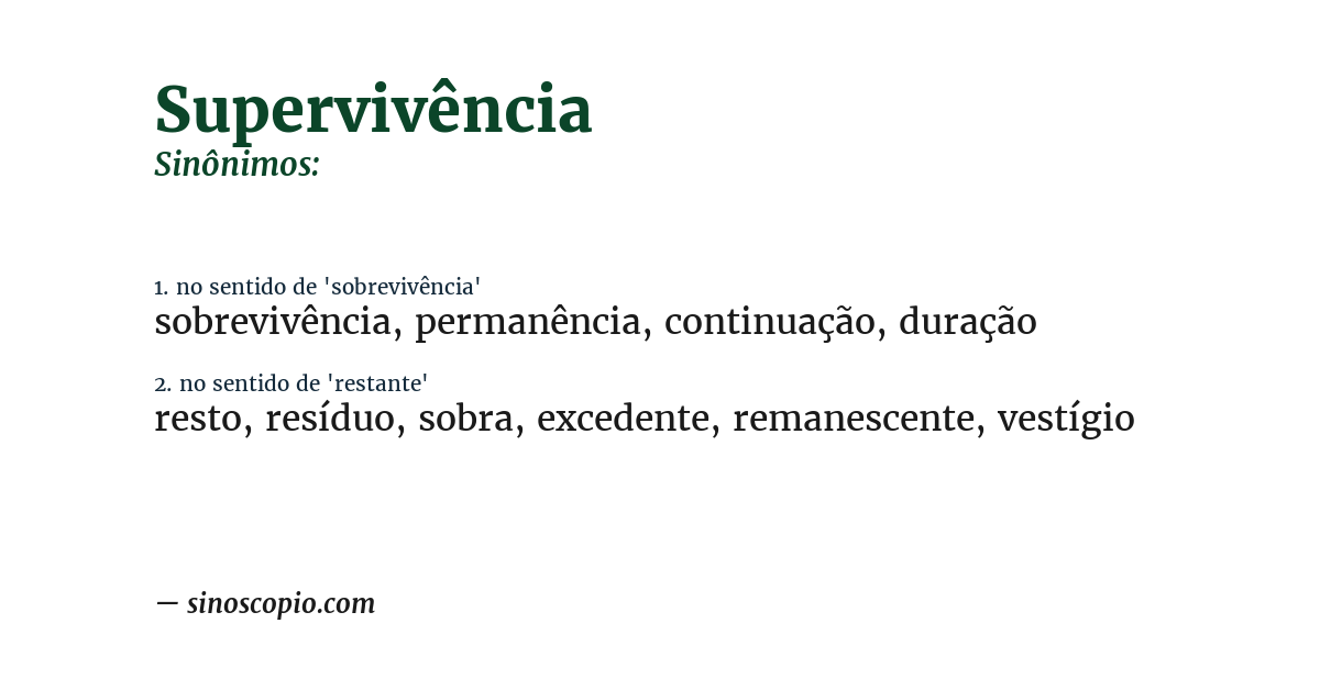 Sinônimo de supervivência