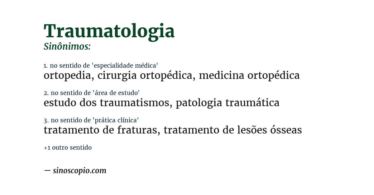 Sinônimo de traumatologia