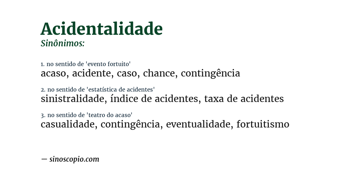 Sinônimo de acidentalidade
