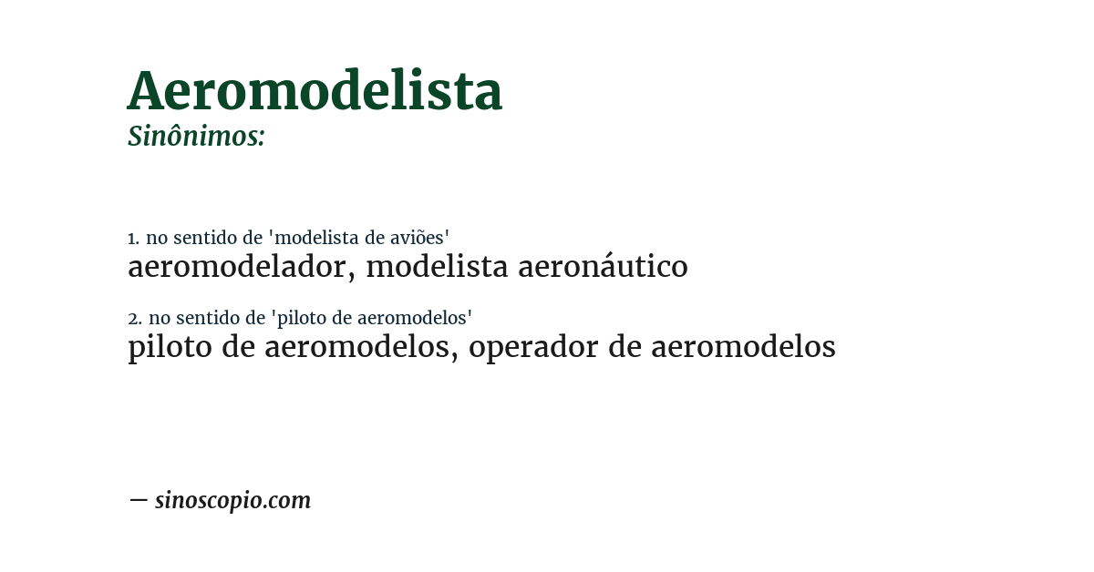 Sinônimo de aeromodelista