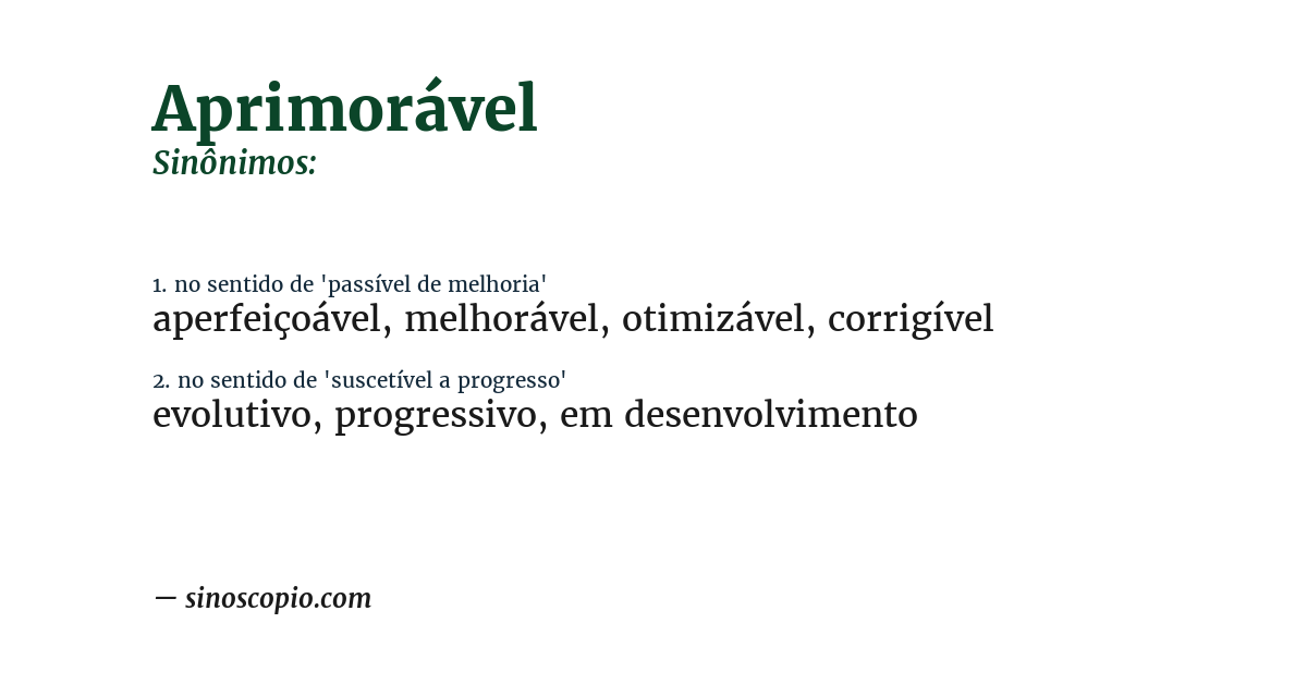 Sinônimo de aprimorável