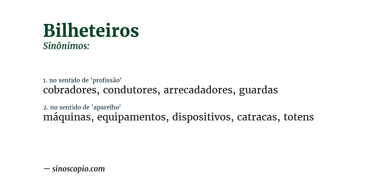 Sinônimo de bilheteiros