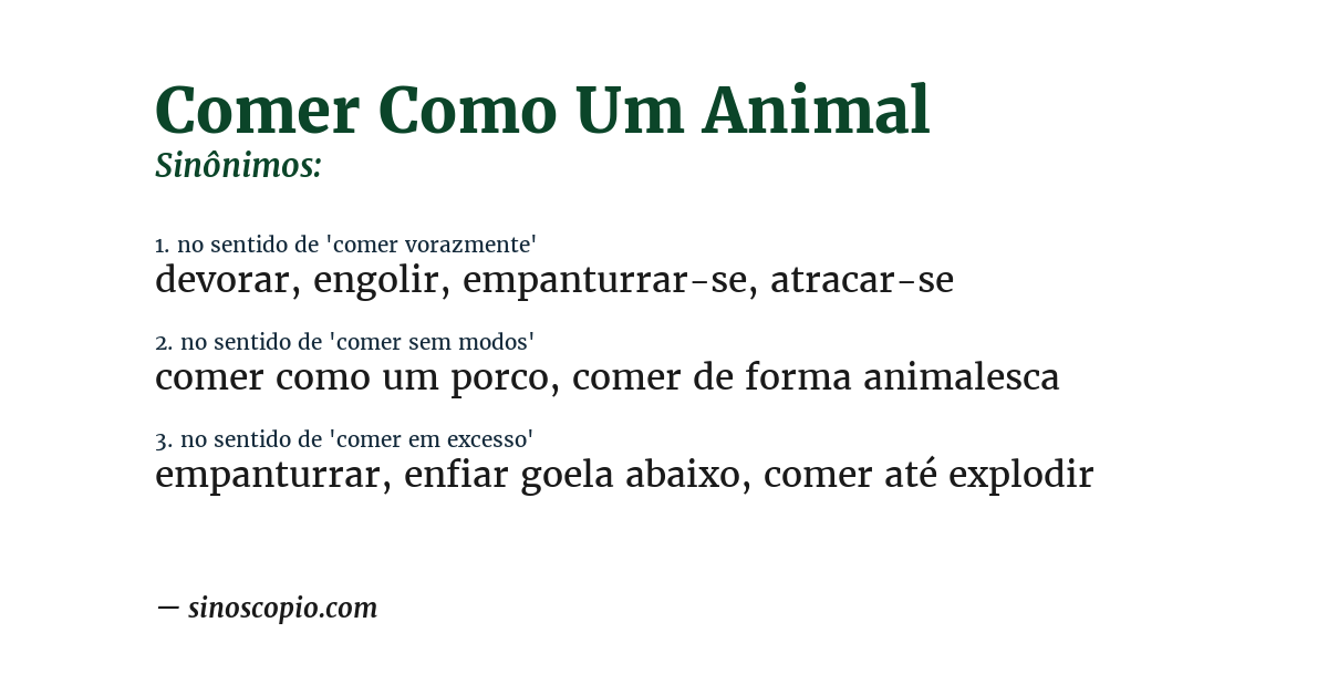 Sinônimo de comer como um animal