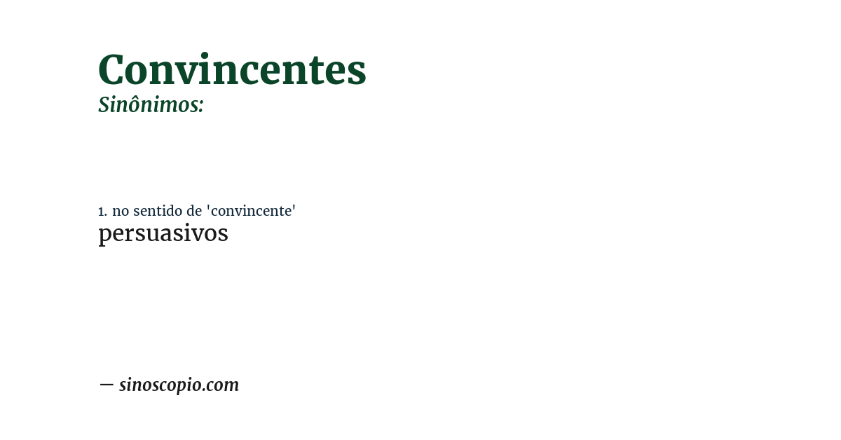 Sinônimo de convincentes
