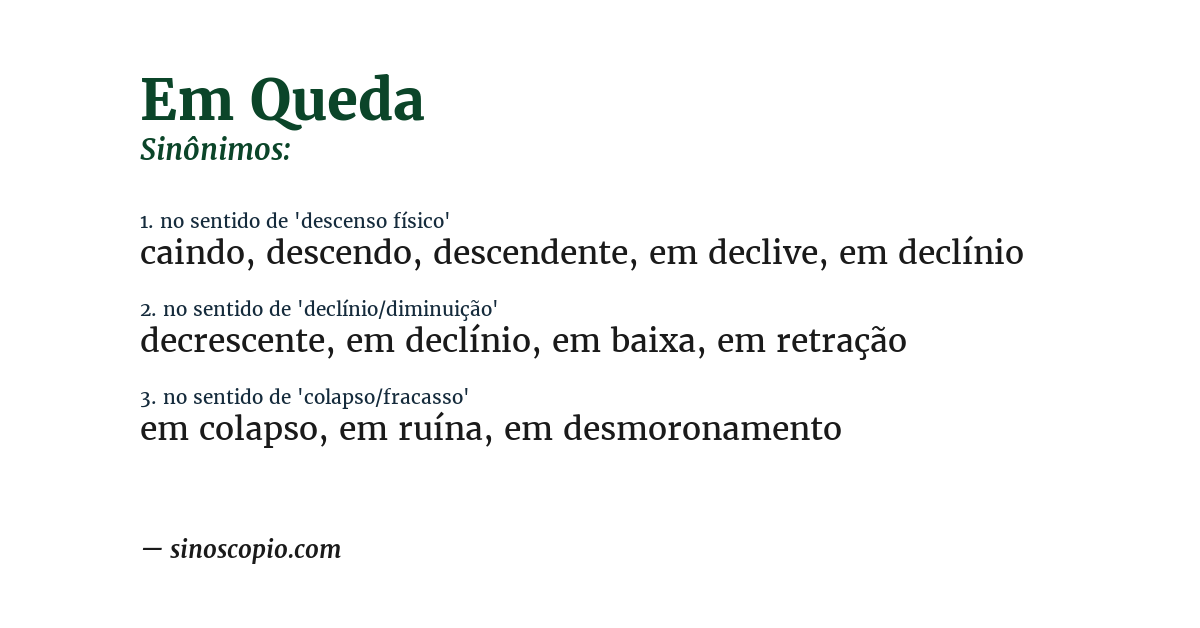 Sinônimo de em queda