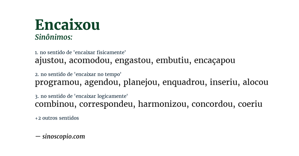 Sinônimo de encaixou