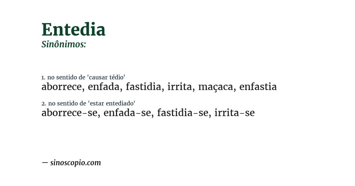 Sinônimo de entedia