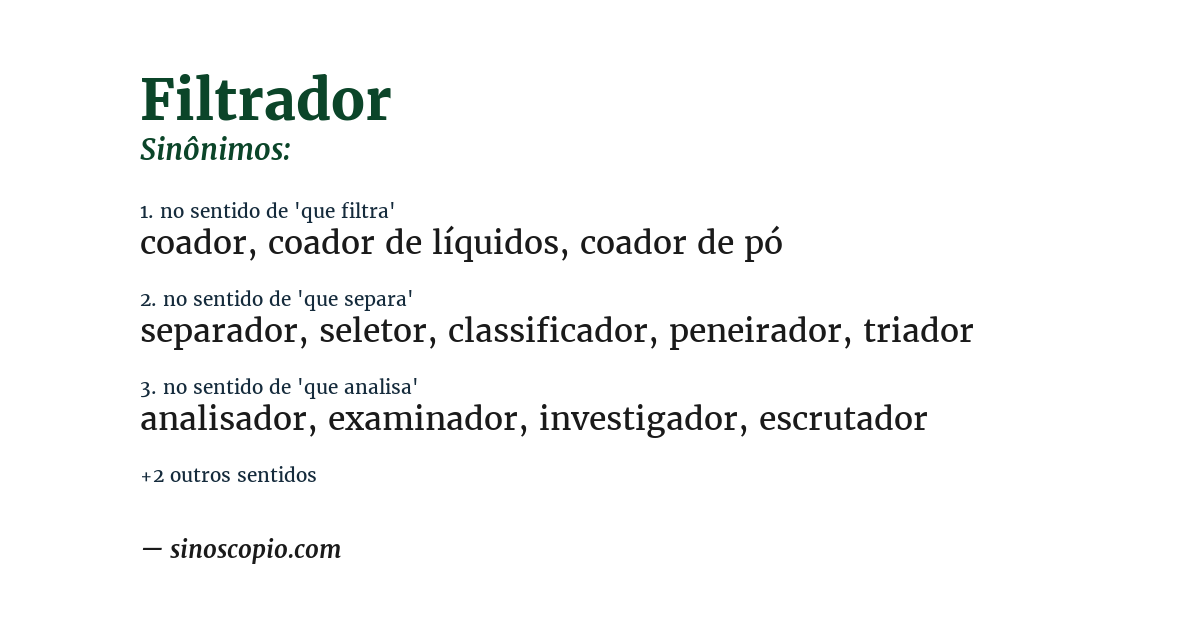 Sinônimo de filtrador