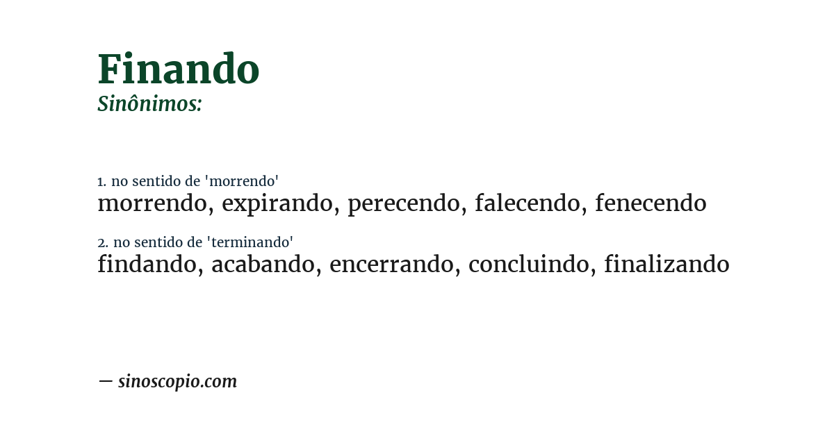Sinônimo de finando