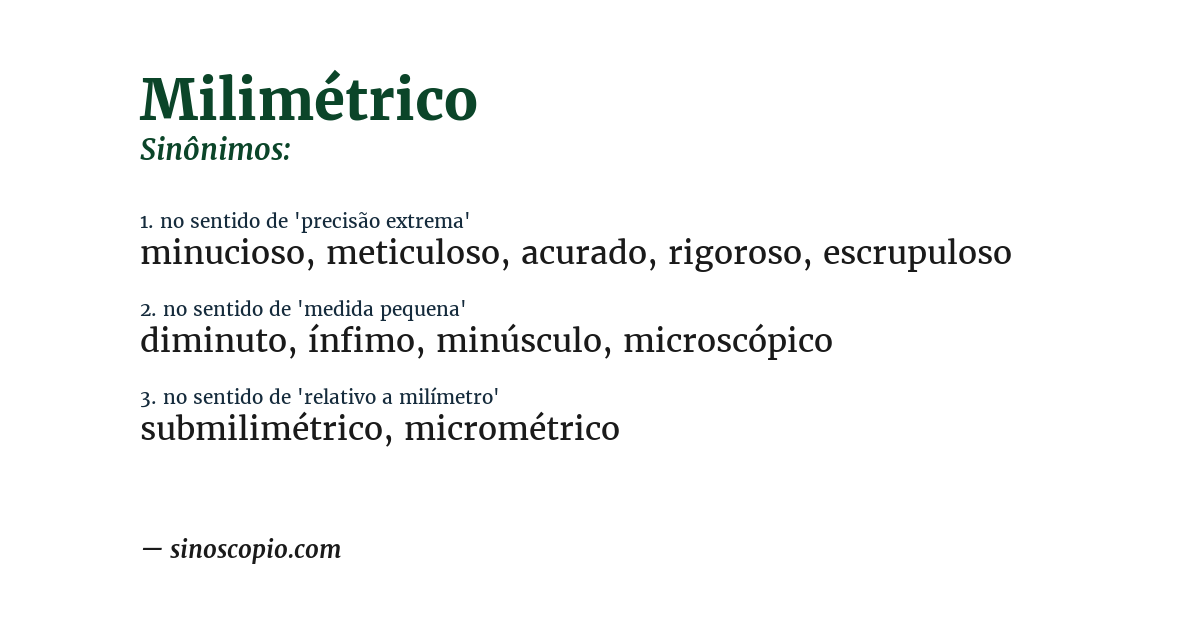 Sinônimo de milimétrico