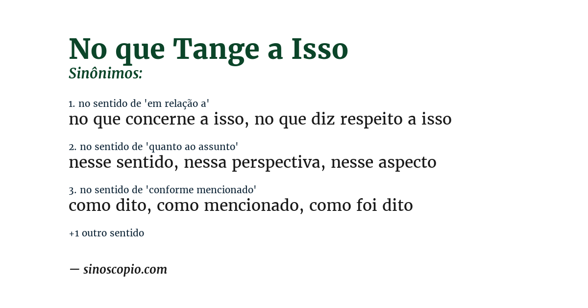 Sinônimo de no que tange a isso