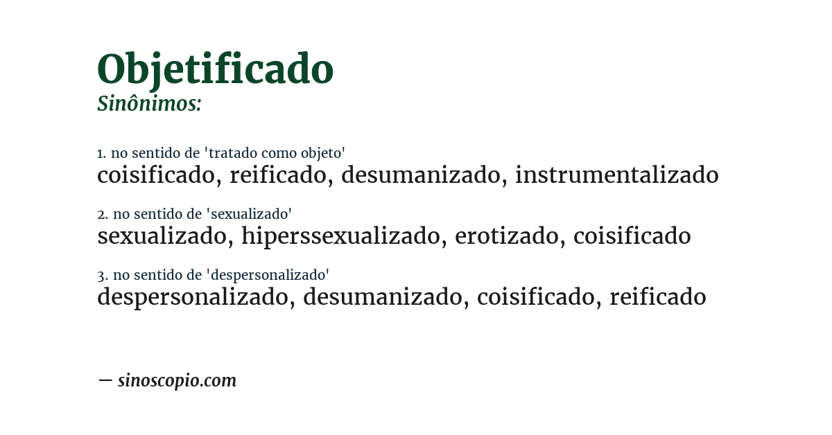 Sinônimo de objetificado